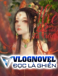 Thê Tử Bên Gối Của Tà Vương