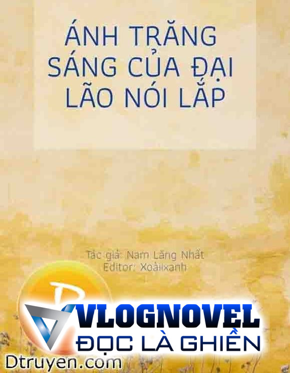 Ánh Trăng Sáng Của Đại Lão Nói Lắp