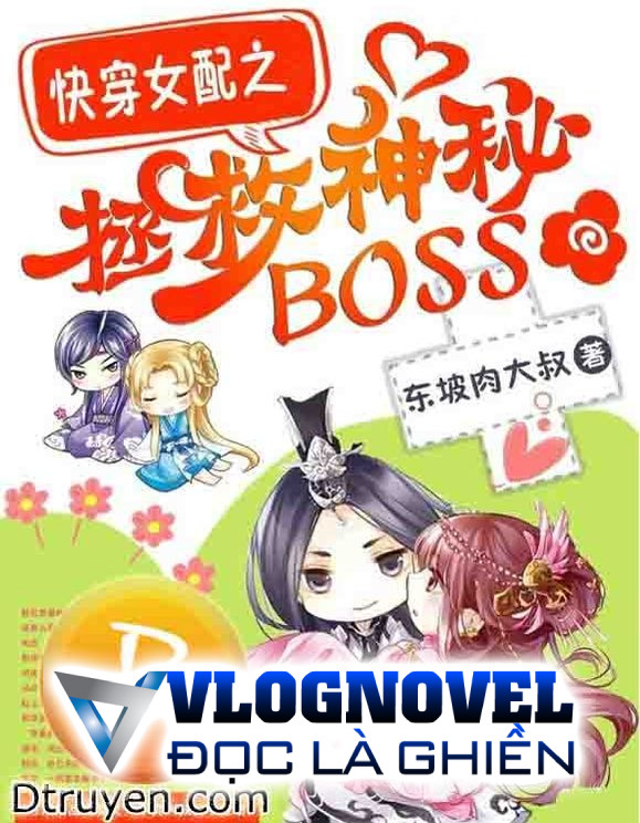 Mau Xuyên, Nữ Phụ Cứu Vớt Boss Thần Bí