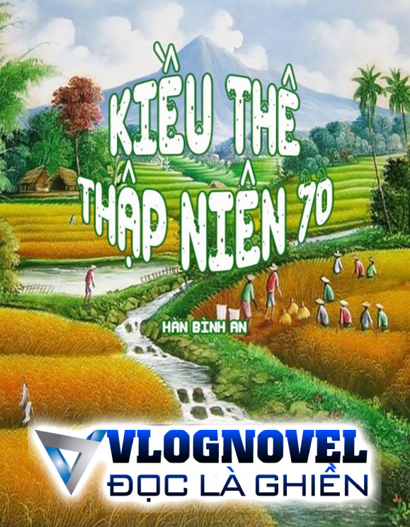 Kiều Thê Thập Niên Bảy Mươi