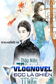 Thập Niên 70: Cuộc Sống Gia Đình Sau Khi Ly Hôn