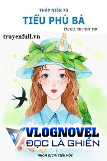 Thập Niên 70 Tiểu Phú Bà