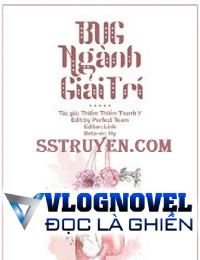 BUG Ngành Giải Trí