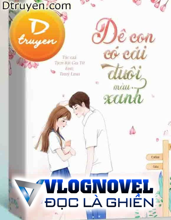 Dê Con Có Cái Đuôi Màu Xanh