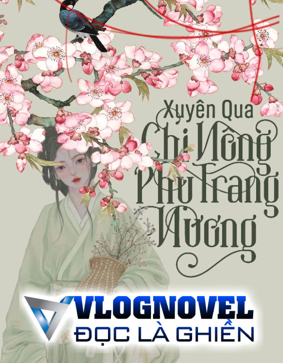Xuyên Qua Chi Nông Phụ Trang Nương