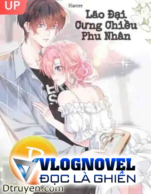 Lão Đại Cưng Chiều Phu Nhân