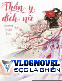 Thần Y Đích Nữ