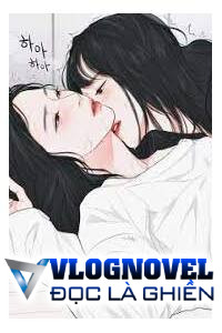 Chỉ Muốn Ôm Nữ Chính Vào Ngực